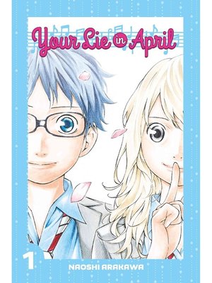 Your Lie in April, Volume 1 - ebook
